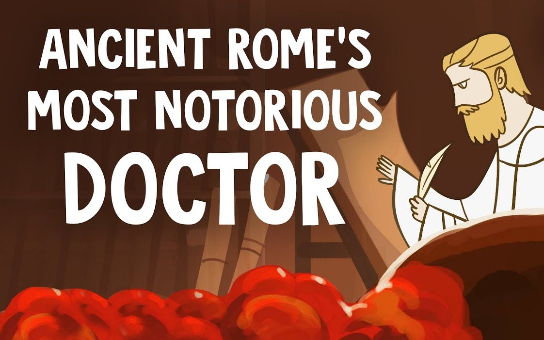 【TED科普】古罗马最臭名昭著的医生（中英字幕）
